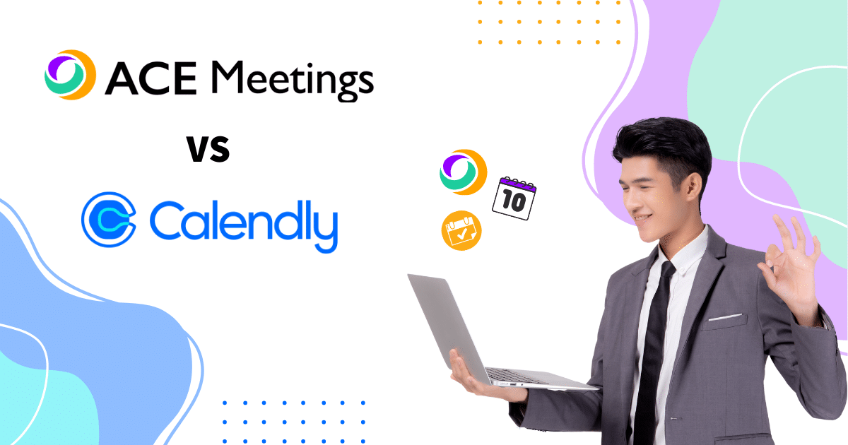 ACE Meetings Your Calendly Alternative ACE Meetings Your Calendly Alternative